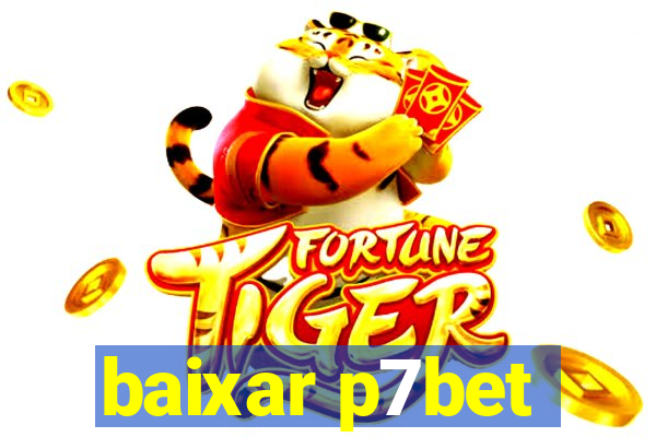 baixar p7bet